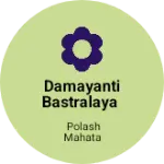 Business logo of Damayanti bastralaya