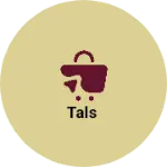 Business logo of Tals