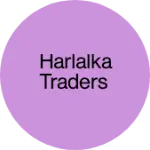 Business logo of Harlalka traders
