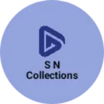 Business logo of S N Collections