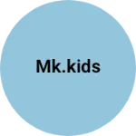 Business logo of MK.KIDS