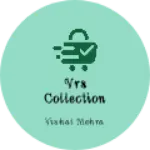 Business logo of Vrs collection