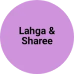 Business logo of Lahga & sharee