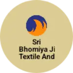 Business logo of Sri Bhomiya ji textile and garments