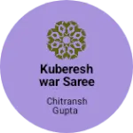 Business logo of Kubereshwar Saree Collection