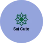 Business logo of Sai cute