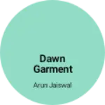 Business logo of Dawn garment and Sharee senter