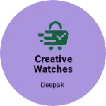 Business logo of CREATIVE WATCHES HUB