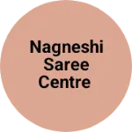 Business logo of Nagneshi saree centre
