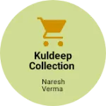 Business logo of Kuldeep collection