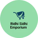 Business logo of Ridhi sidhi emporium