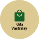 Business logo of Gita vastralay
