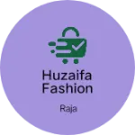 Business logo of Huzaifa fashion clothing