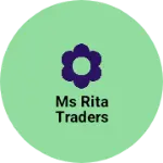 Business logo of Ms rita traders