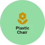 Business logo of Plastic chair