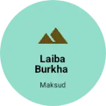 Business logo of Laiba burkha