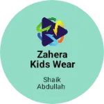 Business logo of Zahera kids wear