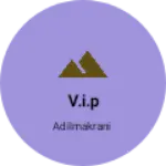 Business logo of V.i.p