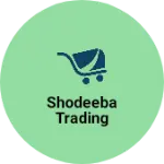 Business logo of Shodeeba trading