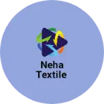 Business logo of Neha Textile