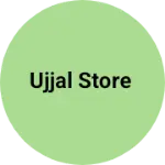 Business logo of Ujjal store