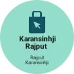 Business logo of Karansinhji Rajput