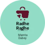 Business logo of Radhe radhe बुटीक