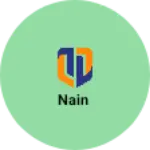 Business logo of Nain