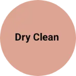 Business logo of Dry clean