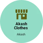 Business logo of Akash Clothes