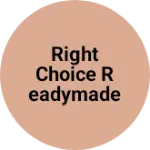 Business logo of RIGHT CHOICE READYMADE GARMENTS