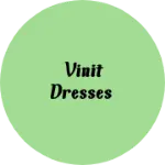 Business logo of Vinit dresses