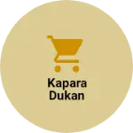 Business logo of Kapara dukan