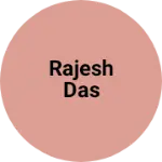 Business logo of Rajesh das