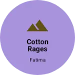 Business logo of Cotton rages