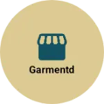 Business logo of Garmentd