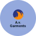 Business logo of A.V. Garments