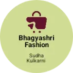Business logo of bhagyashri fashion shop