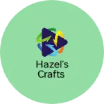 Business logo of Hazel's Crafts