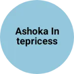 Business logo of Ashoka intepricess