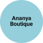 Business logo of Ananya boutique