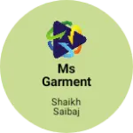 Business logo of MS garment