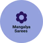 Business logo of Mangalya sarees