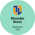 Business logo of Khusubu dress