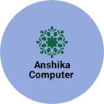 Business logo of Anshika computer