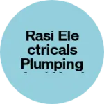 Business logo of Rasi Electricals Plumping and Hardwares