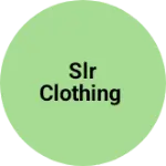 Business logo of Slr clothing