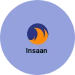 Business logo of Insaan