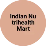 Business logo of Indian Nutrihealth mart
