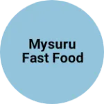Business logo of Mysuru fast food
